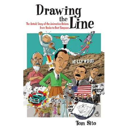 - Drawing the Line : The Untold Story of the Animation Unions from Bosko to Bart Simpson