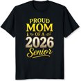 thumbnail image 2 of 100% Cotton Proud Mom Of A 2026 Senior Graduation Gift For Mother Of Graduate T-Shirt, 2 of 5