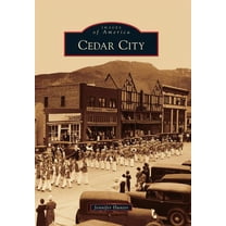 Images of America Cedar City, (Paperback)