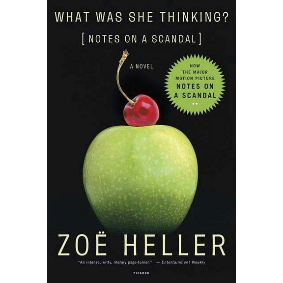 What Was She Thinking?: Notes on a Scandal: A Novel, (Paperback)