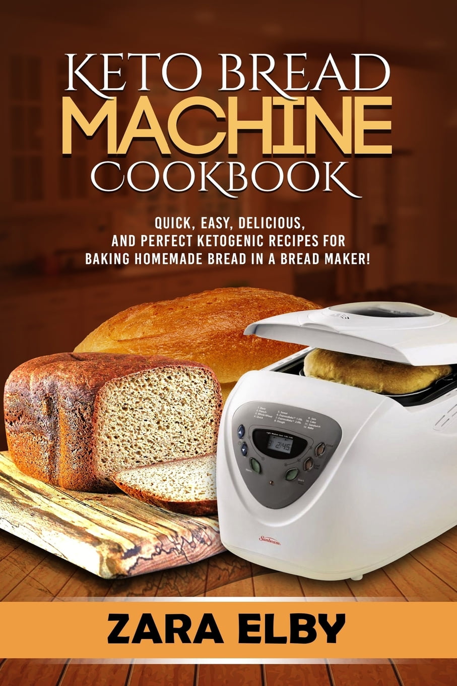 Keto Bread Machine Cookbook: Quick, Easy, Delicious, and Perfect Ketogenic Recipes for Baking ...