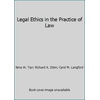 Legal Ethics in the Practice of Law [Hardcover - Used]