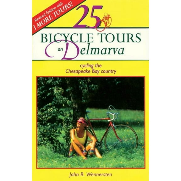 25 Bicycle Tours 25 Bicycle Tours on Delmarva, Book 0, (Paperback)