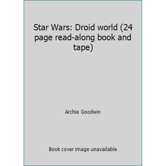 Pre-Owned Star Wars: Droid world (24 page read-along book and tape) (Paperback) 0939766248 9780939766246