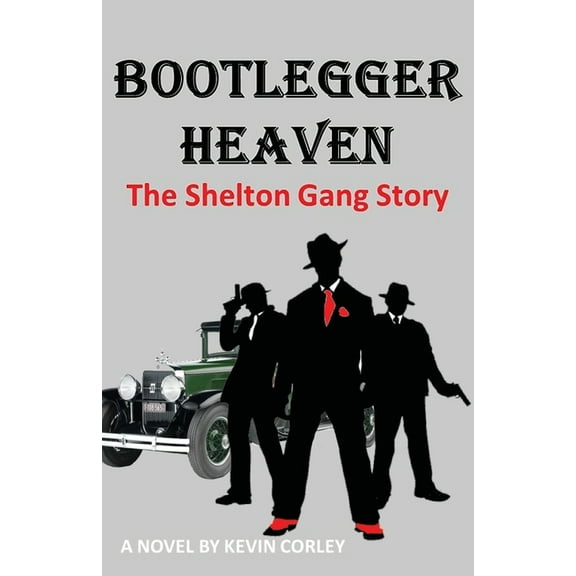 Bootlegger Heaven, (Paperback)