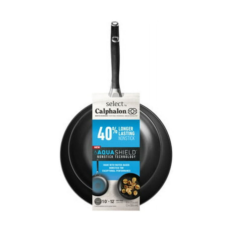 Select by Calphalon AquaShield Nonstick Frying Pan Set, 10-Inch and 12-Inch  Frying Pans