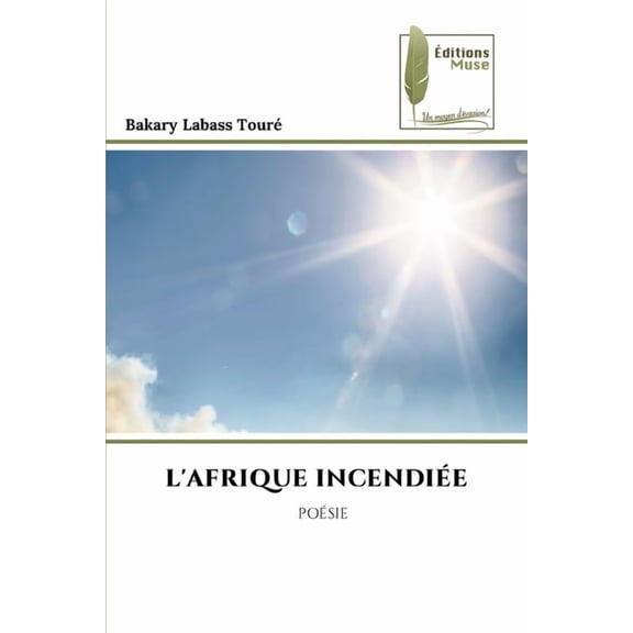 L'Afrique Incendiée, (Paperback)