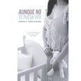 thumbnail image 1 of Aunque no te pueda ver Blanco, 1 of 2