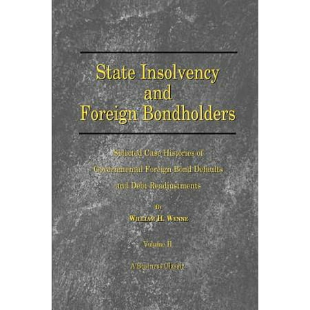 State Insolvency And Foreign Bondholders Selected Case