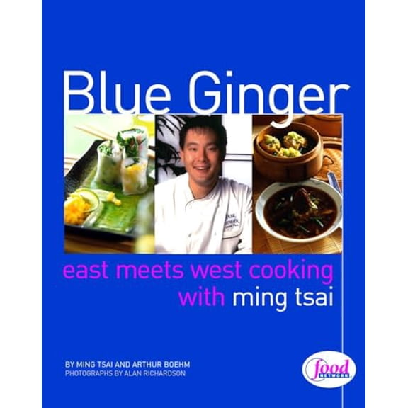 Pre-Owned Blue Ginger: East Meets West Cooking with Ming Tsai (Hardcover) 0609605305 9780609605301