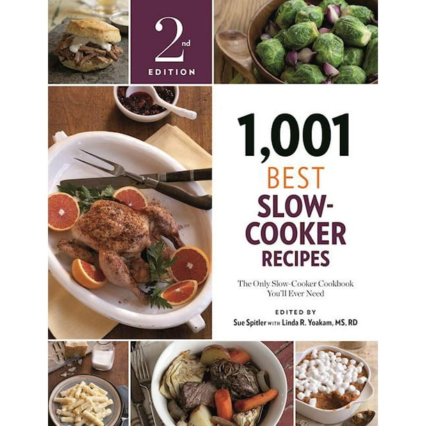 1,001 1,001 Best SlowCooker Recipes The Only SlowCooker Cookbook
