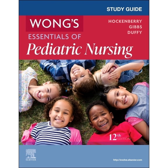 Study Guide for Wong's Essentials of Pediatric Nursing, (Paperback)