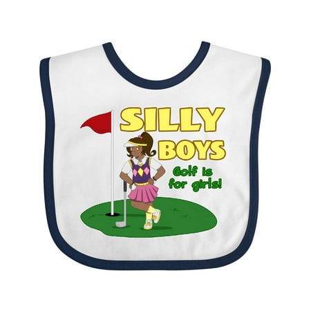 

Inktastic Silly Boys Golf is for Girls with Dark Haired Golfer Gift Baby Boy or Baby Girl Bib