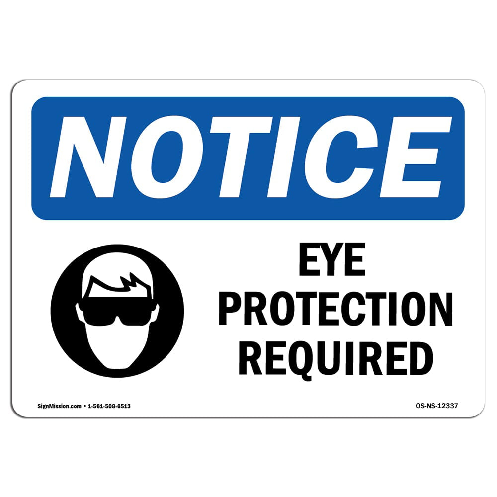 NS Signs Caution Wear Eye Protection OSHA Safety Sign 