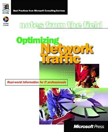 Optimizing Network Traffic: Notes from the Field Paperback