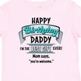 thumbnail image 4 of Inktastic Happy Birthday, Daddy Best Ever in Blue Boys or Girls Baby T-Shirt, 4 of 5