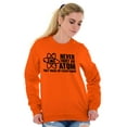 thumbnail image 4 of Never Trust an Atom Science Nerd Geek Sweatshirt for Men or Women Brisco Brands M, 4 of 6
