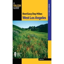 Best Easy Day Hikes Best Easy Day Hikes West Los Angeles, (Paperback)