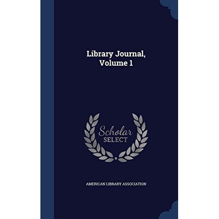 Library Journal; Volume 1