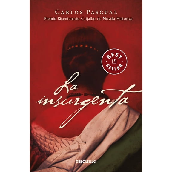 La insurgenta / The Insurgent (Paperback)