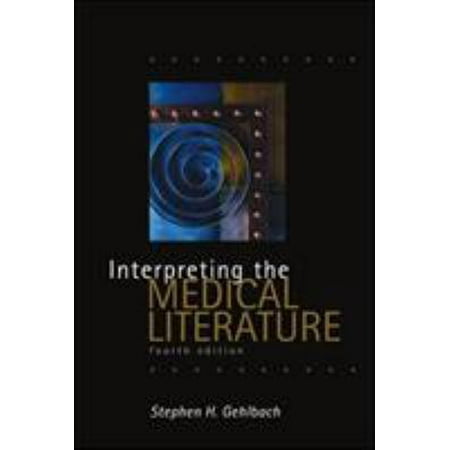 Interpreting the Medical Literature [Paperback - Used]
