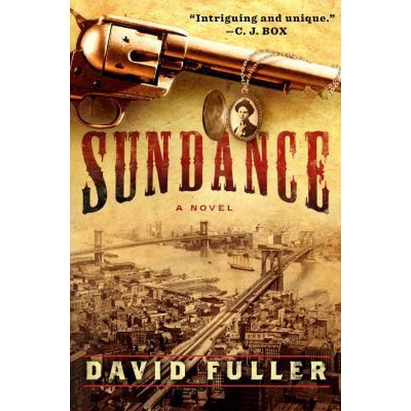 Pre-Owned Sundance: A Novel (Hardcover) 1594632456 9781594632457