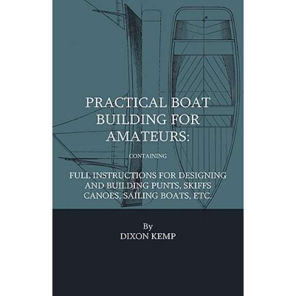 Practical Boat Building for Amateurs