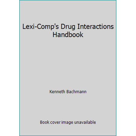 Lexi-Comp's Drug Interactions Handbook [Paperback - Used]
