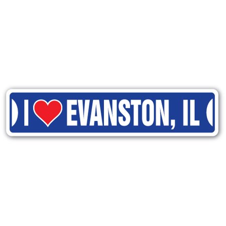 I LOVE EVANSTON, ILLINOIS Street Sign il city state us wall road décor (Best Delivery In Evanston)