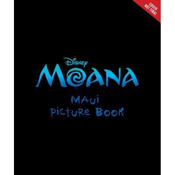 Pre-Owned Moana: The Mighty Maui Makes a Friend (Hardcover) 1484782925 9781484782927