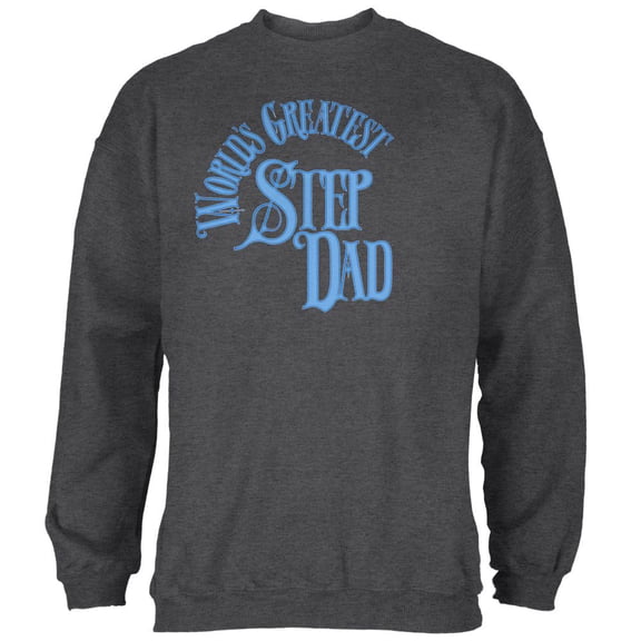 World's Greatest Step Dad Mens Sweatshirt Deep Heather MD