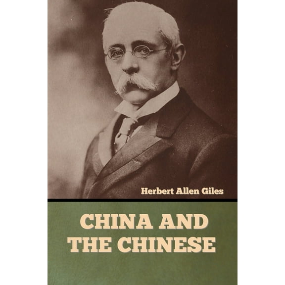 China and the Chinese (Paperback)