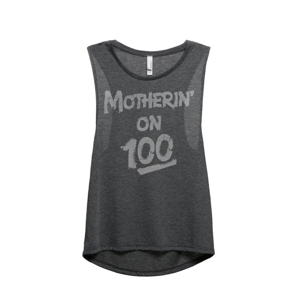 Motherin' On 100 Women's Fashion Sleeveless Muscle Tank Top Tee Charcoal Grey Small