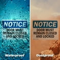 thumbnail image 5 of (2 Pack) Doors Must Remain Closed And Locked OSHA Notice Sign 7 Inch X 5 Inch Vinyl Label Decal Sticker Weather Resistant, UV Protected for Workplace, Business, and Construction Site,, 5 of 7