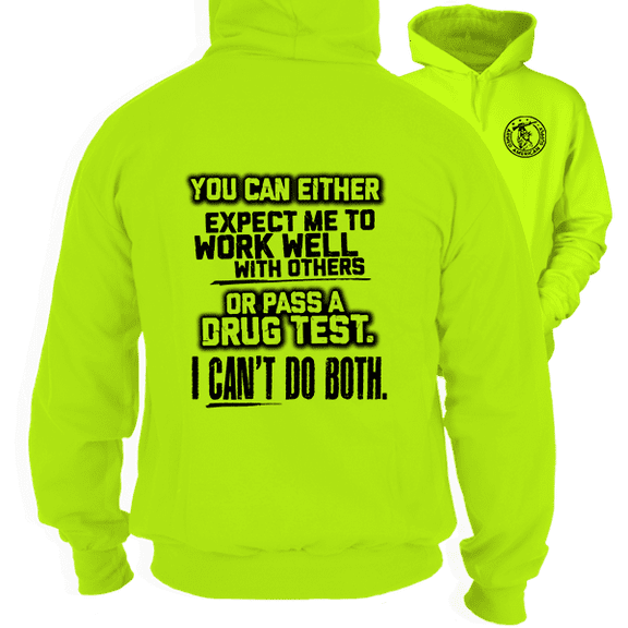 Can't Do Both - Safety Yellow Hi Vis Hoodie