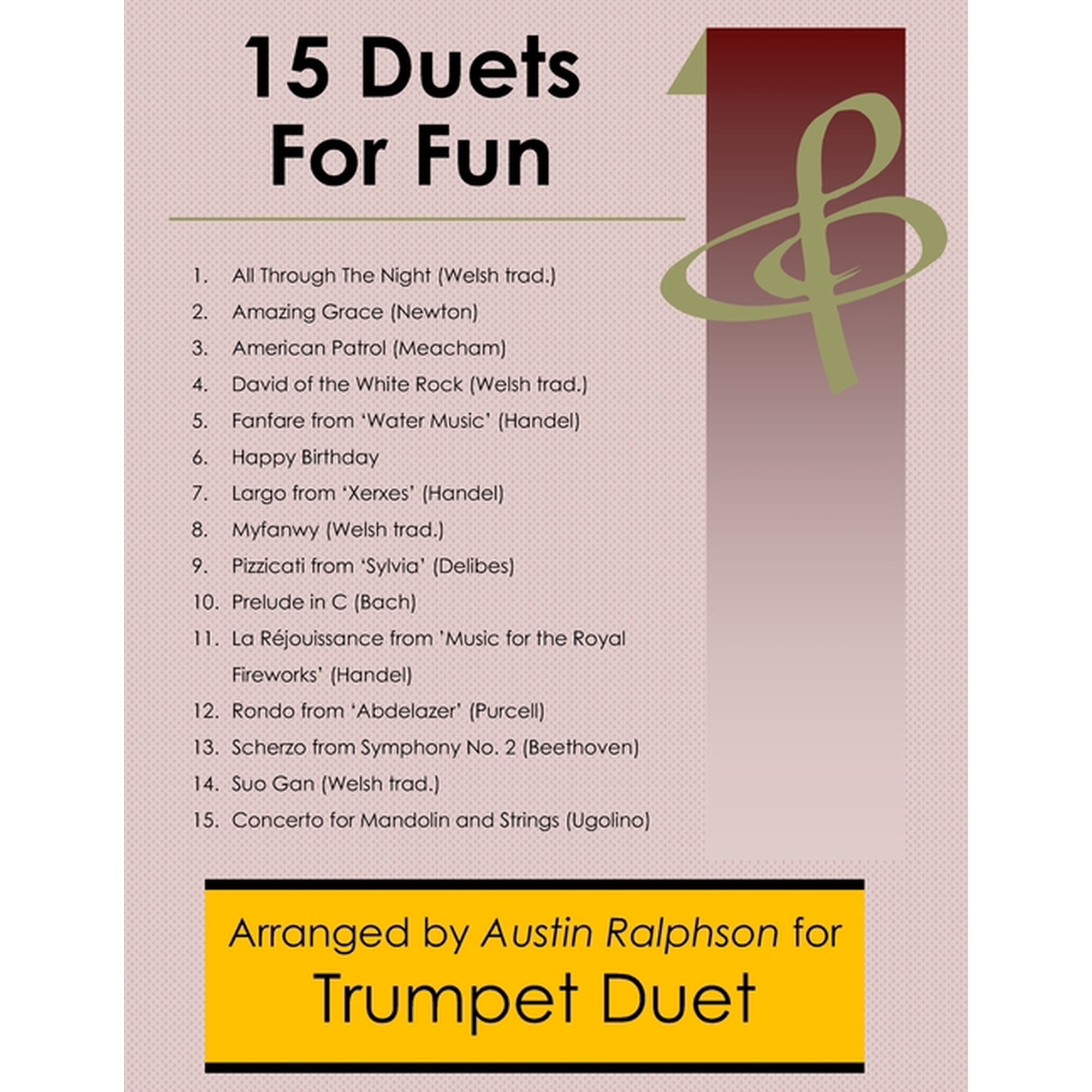 Brass Solos, Duets and Ensembles 15 Trumpet Duets for Fun (popular classics) - various levels, Book 5, (Paperback)
