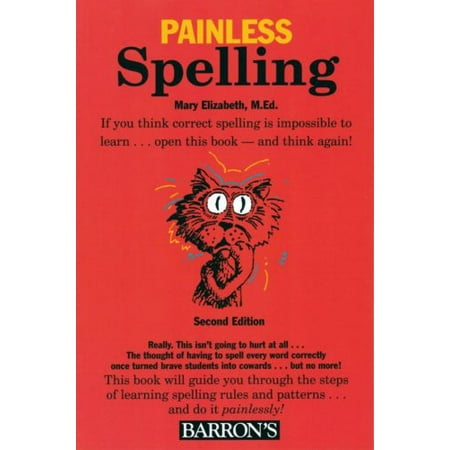 Painless Spelling Painless Series By Mary Elizabeth M