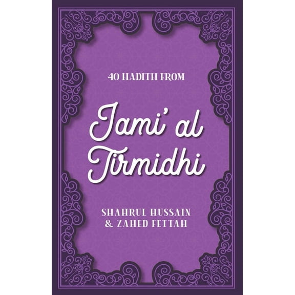 40 Hadith from Jami' Al Tirmidhi, (Paperback)