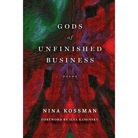 GODS of UNFINISHED BUSINESS, (Paperback)