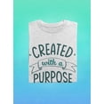 thumbnail image 3 of Created With Purpose T-Shirt Men -Smartprints Designs, Male x-Large, 3 of 4