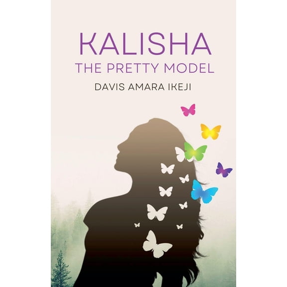 Kalisha the Pretty Model, (Paperback)