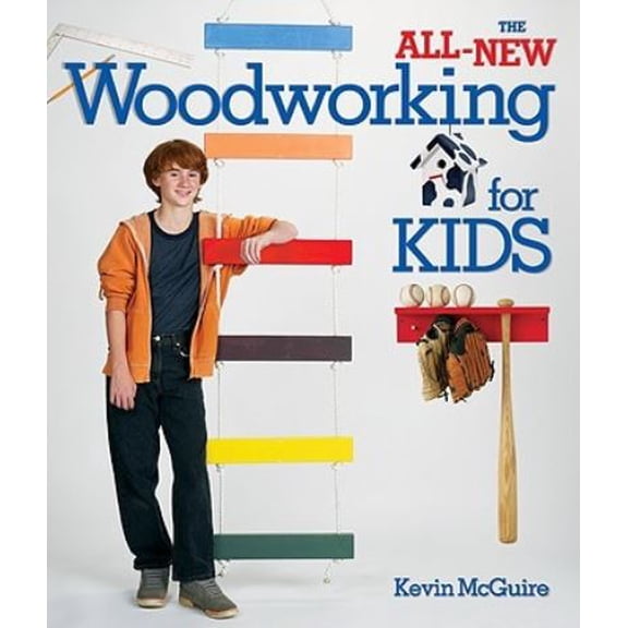 Pre-Owned All-New Woodworking for Kids, Paperback by McGuire, Kevin, ISBN 1600590357, ISBN-13 9781600590351