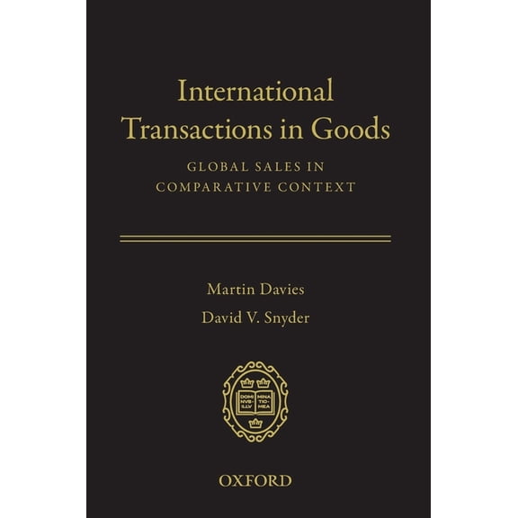 International Transactions in Goods: Global Sales in Comparative Context, (Hardcover)