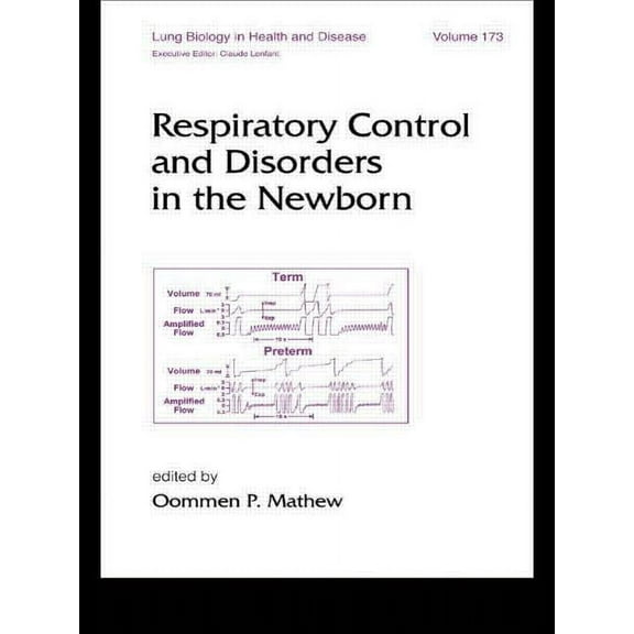 Respiratory Control and Disorders in the Newborn, (Hardcover)