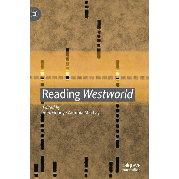 Reading Westworld, (Hardcover)