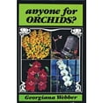 thumbnail image 1 of Pre-Owned Anyone for Orchids? (Hardcover), 1 of 1