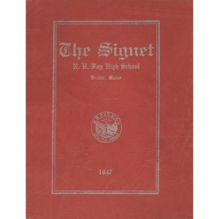 (Custom Reprint) Yearbook: 1947 Dexter High School - Signet Yearbook (Dexter ME)