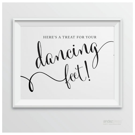 Treat For Your Dancing Feet - Sandals Formal Black & White Wedding Party Signs