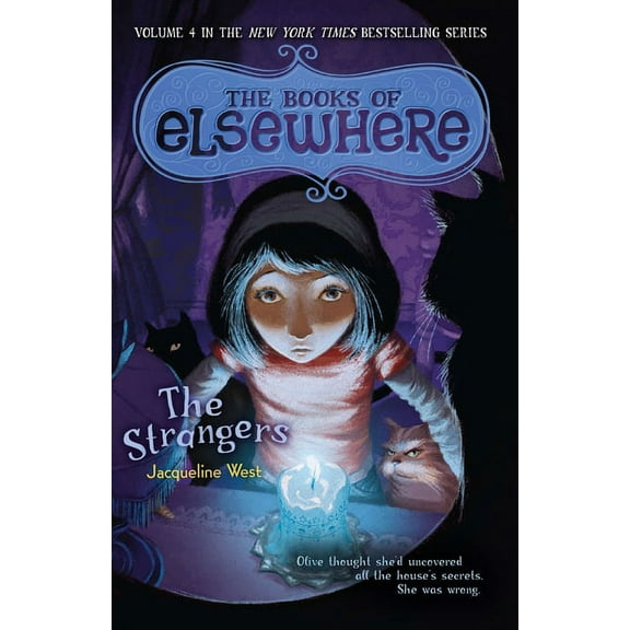 Books of Elsewhere The Strangers, Book 04, (Paperback)