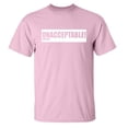 thumbnail image 1 of UNACCEPTABLE (white) Adult Short Sleeve T-shirt, 1 of 1